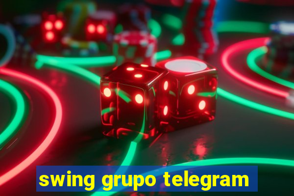 swing grupo telegram